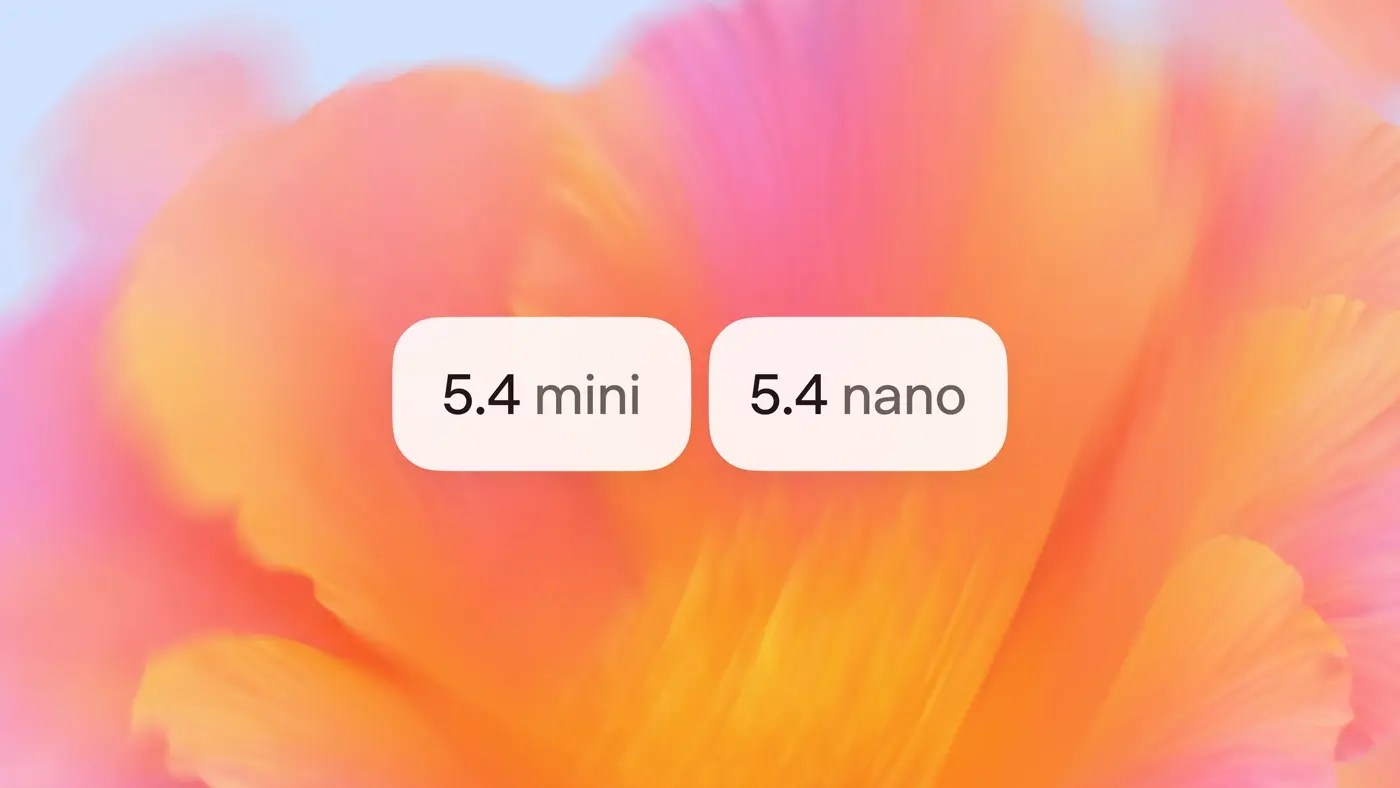 OpenAI GPT-5.4 Mini and Nano announcement showing the two model badges